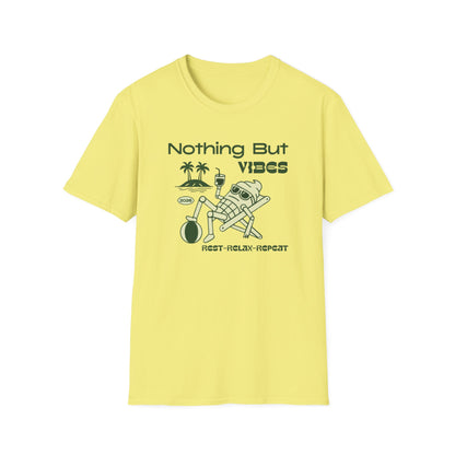 Nothing But Vibes Shirt