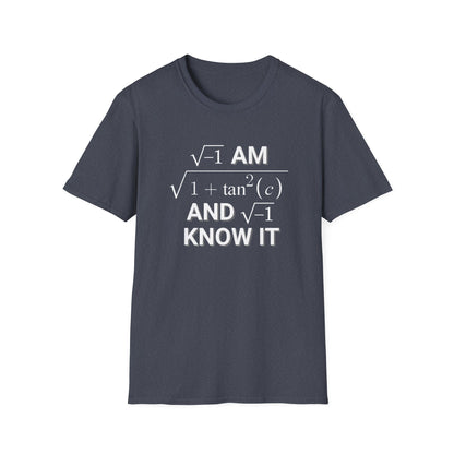I Am Sec(C) And I Know It Shirt | Funny Math Shirt