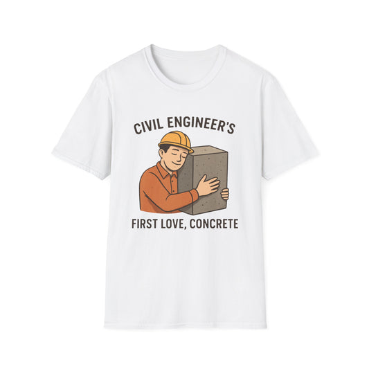 A Civil Engineer's First Love Shirt | Funny Engineering Shirt