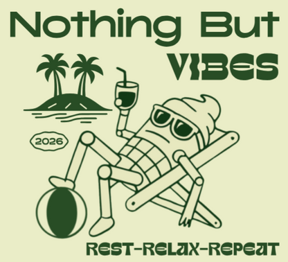 Nothing But Vibes Shirt