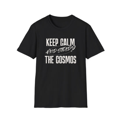 Keep Calm and Study The Cosmos | Science Shirt