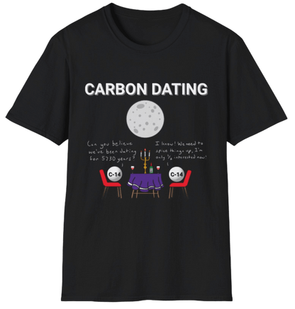 Funny Science Shirt: Carbon Dating Black