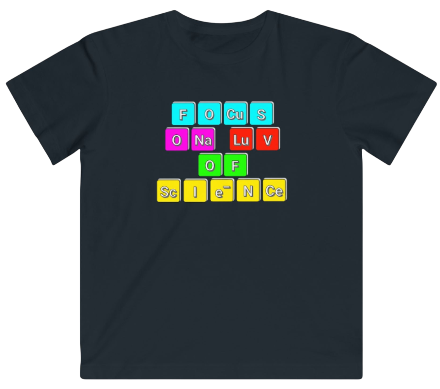 Funny Science Kid's Shirt: Focus on Science Black