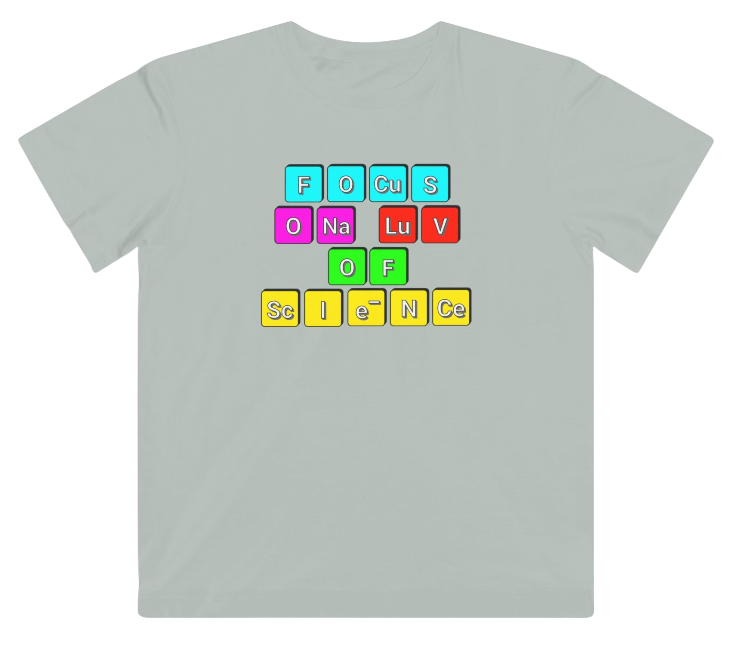 Funny Science Kid's Shirt: Focus on Science Grey