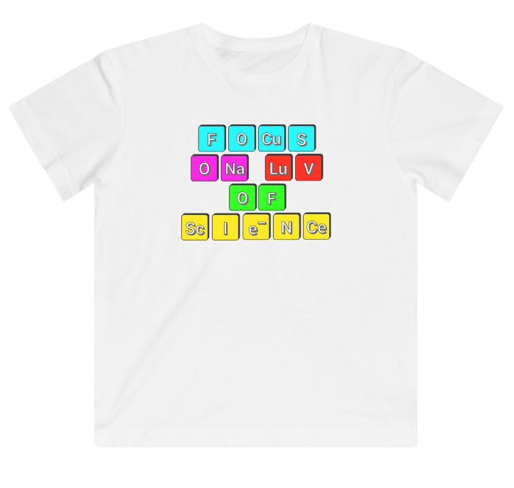 Funny Science Kid's Shirt: Focus on Science White