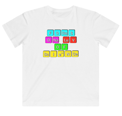 Funny Science Kid's Shirt: Focus on Science White