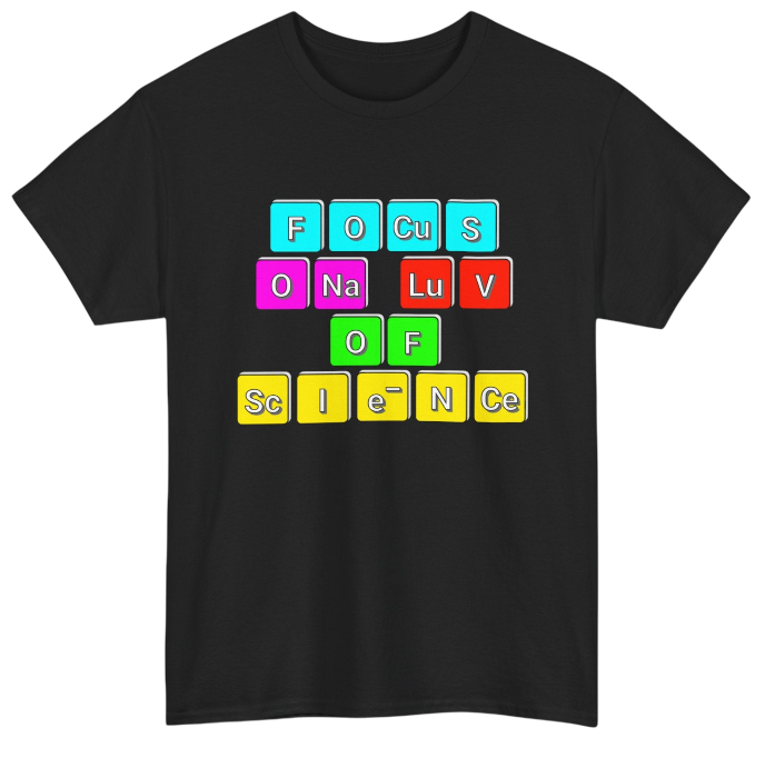 Science Shirt: Focus on Science Dark