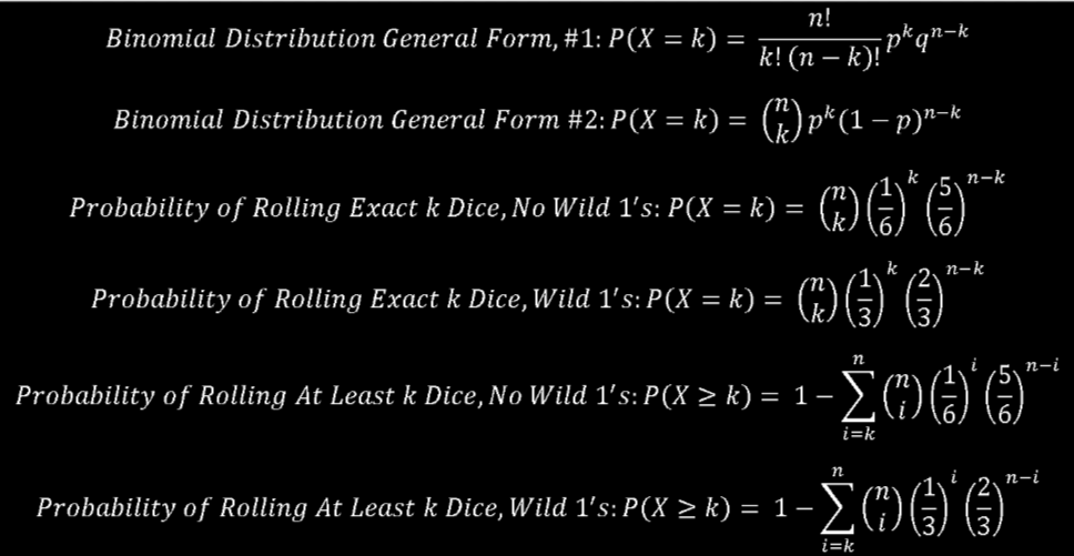 Games of Math Part II: Liar's Dice Formula Sheet