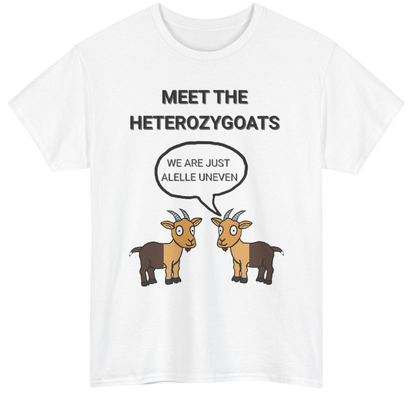 Funny Science Shirt: The Heterozygoats